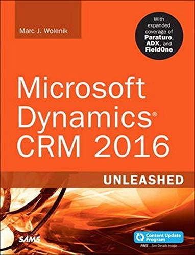 Microsoft Dynamics Crm 2016 Unleashed Includes Content Update Program