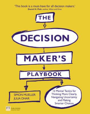 The Decision Makers Playbook