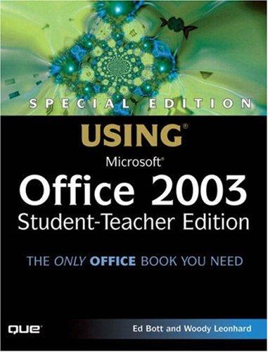 Special Edition Using Microsoft Office 2003 Student Teacher Edition
