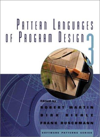 Pattern Languages Of Program Design 3