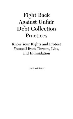 Fight Back Against Unfair Debt Collection Practices