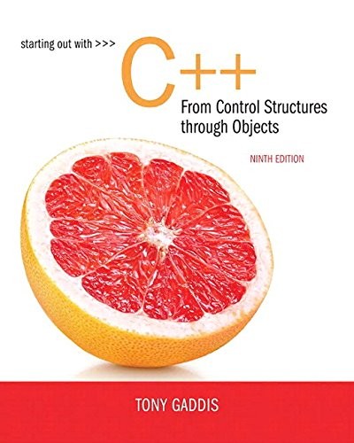 Starting Out With C++ From Control Structures To Objects Plus Mylab Programming With Pearson Etext Access Card Package