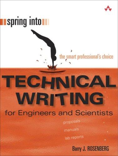 Spring Into Technical Writing For Engineers & Scientists