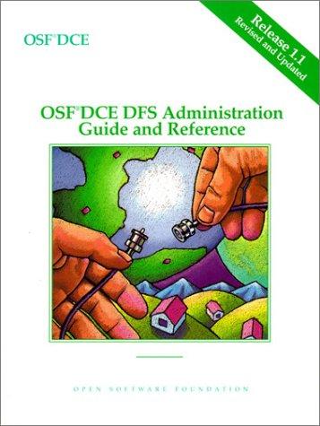 Osf Dce Dfs Administration Guide & Reference Release 1.1