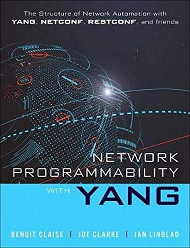 Network Programmability With Yang