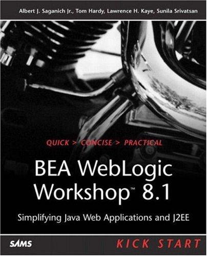 Bea Weblogic Workshop 8.1 Kick Start