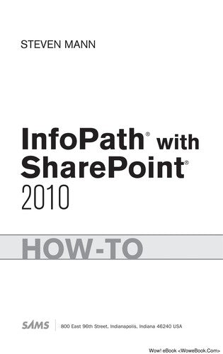Infopath With Sharepoint 2010 How To