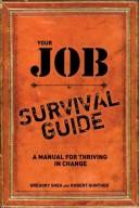 Your Job Survival Guide