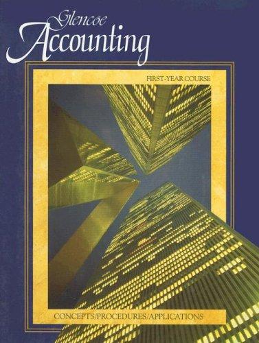 Glencoe Accounting Concepts Procedures Applicatons Student Edition 3e