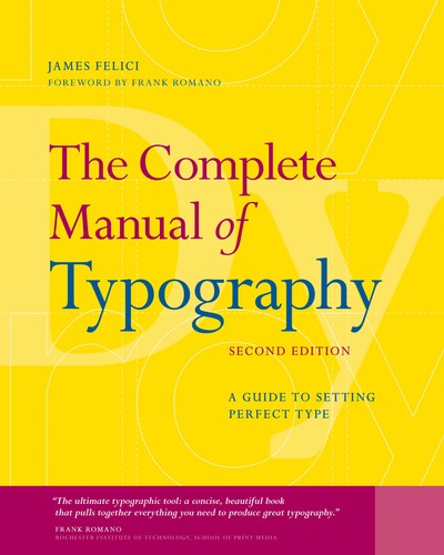 Complete Manual Of Typography The 2e