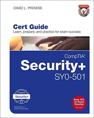 Comptia Security+ Sy0 501 Cert Guide 4e