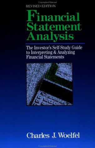 Financial Statement Analysis The Investors Self Study To Interpreting & Analyzing Financial Statements Revised Edition