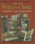 Writers Choice Grammar & Composition Grade 10 Student Edition 3e