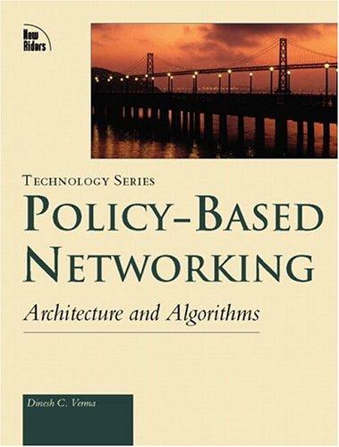 Policy Based Networking