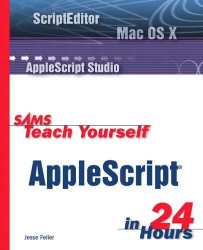 Sams Teach Yourself Applescript In 24 Hours
