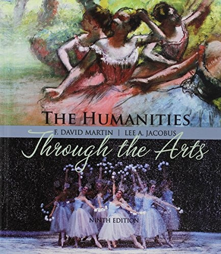 Humanities Through The Arts With Connect Access Card 9e