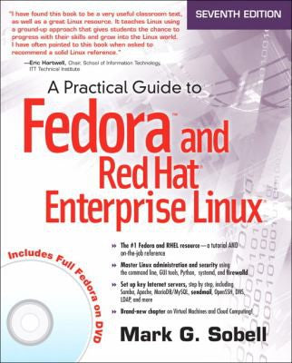 Practical Guide To Fedora & Red Hat Enterprise Linux A 7e