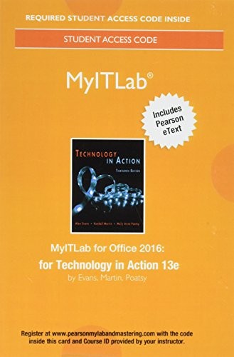 Mylab It With Pearson Etext Access Card For Technology In Action