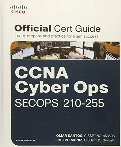 Ccna Cyber Ops Secops 210 255 Official Cert Guide