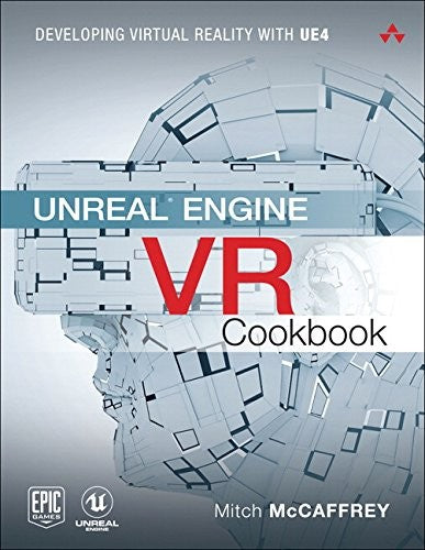 Unreal Engine Vr Cookbook