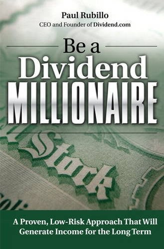 Be A Dividend Millionaire