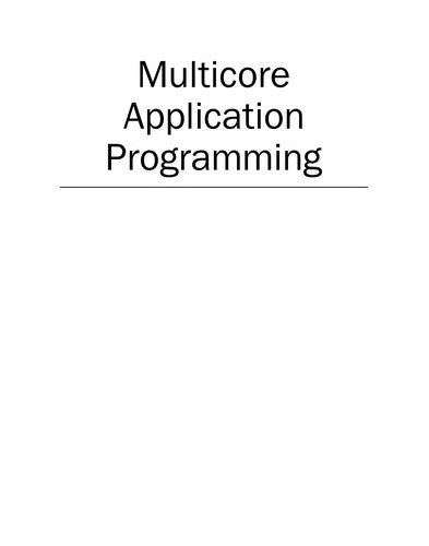 Multicore Application Programming
