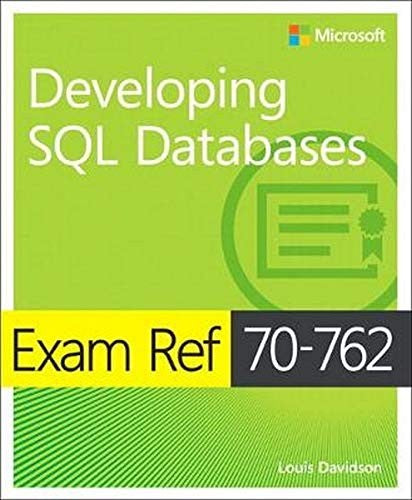Exam Ref 70 762 Developing Sql Databases
