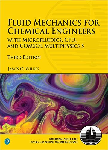 Fluid Mechanics For Chemical Engineers 3e