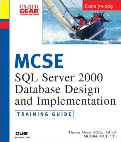 Mcdba Mcse Mcsd Mcad 70 229 Training Guide