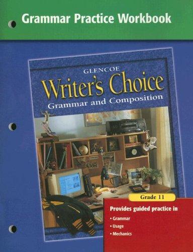 Writers Choice Grade 11 Grammar Practice Workbook