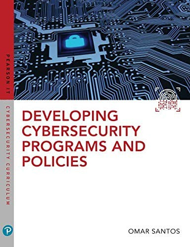 Developing Cybersecurity Programs & Policies 3e