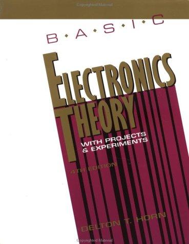 Basic Electrical Theory With Projects