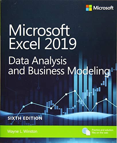 Microsoft Excel 2019 Data Analysis & Business Modeling 6e