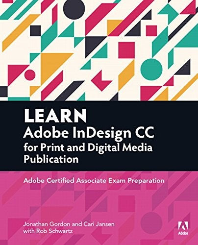 Learn Adobe Indesign Cc For Print & Digital Media Publication