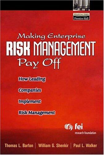 Making Enterprise Risk Management Pay Off