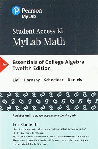 Mylab Math With Pearson Etext 24 Month Standalone Access Card For Essentials Of College Algebra