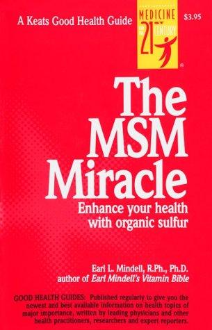 The Msm Miracle