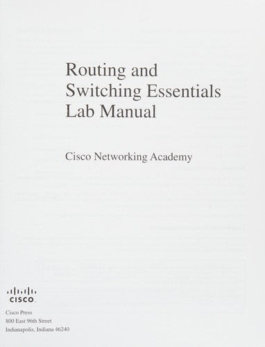 Routing & Switching Essentials Lab Manual