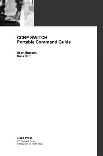 Ccnp Switch Portable Command Guide