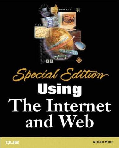 Special Edition Using The Internet & Web