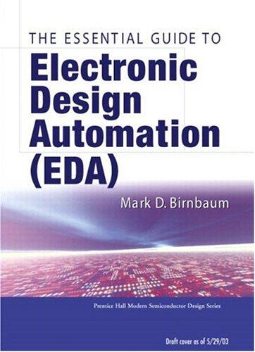 Essential Electronic Design Automation Eda