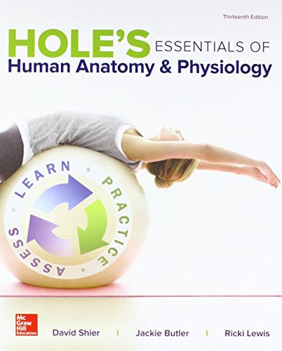 Gen Combo Holes Essentials Human Anatomy & Physiology; Connect Apr Phils Ac