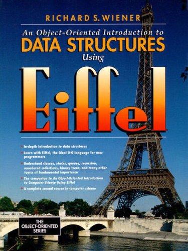Object Oriented Introduction To Data Structures Using Eiffel