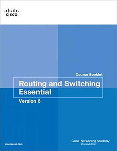 Routing & Switching Essentials V6 Course Booklet