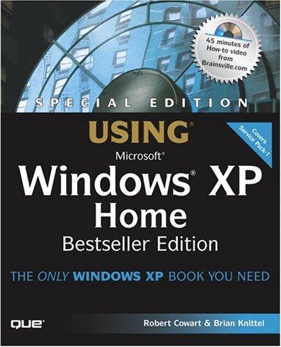 Special Edition Using Windows Xp Home Edition Bestseller Edition