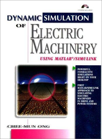 Dynamic Simulations Of Electric Machinery