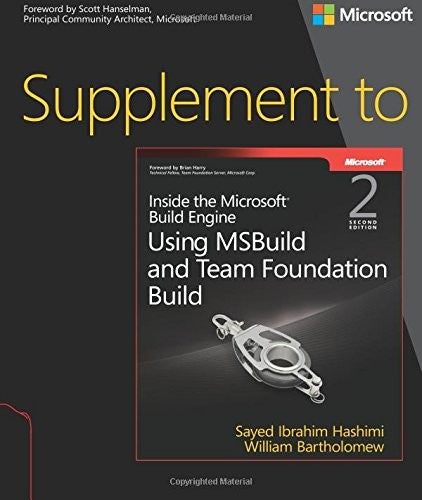 Supplement To Inside The Microsoft Build Engine