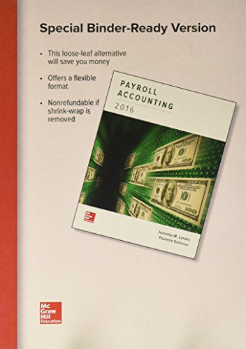 Loose Leaf For Payroll Accounting 2016 With Connect Access Card 2e