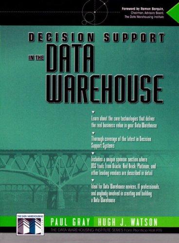 Decision Support In The Data Warehouse
