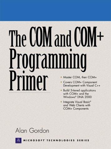 The Com & Com+ Programming Primer
